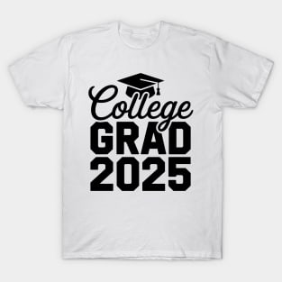 2025 College Graduate Graduation Grad Students Seniors T-Shirt